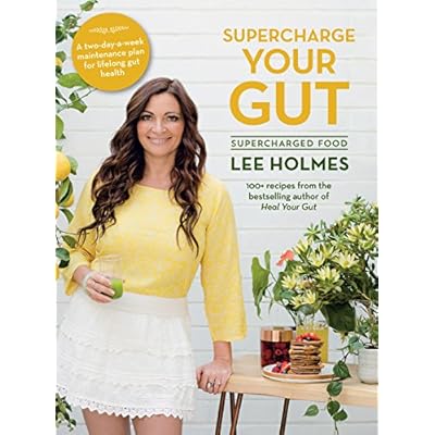 Supercharge Your Gut: Supercharged Food by Lee Holmes (Paperback, 2018)