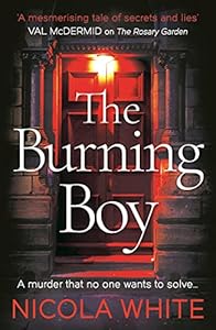 The Burning Boy by Nicola White (Paperback, 2022)