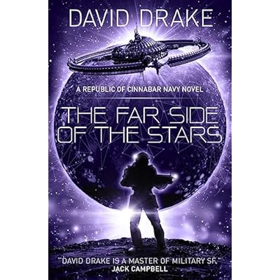The Far Side of the Stars (The Republic of Cinnabar Navy series #3) by David Drake (Paperback, 2017)