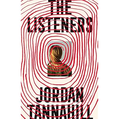 The Listeners by Jordan Tannahill (Paperback, 2021)