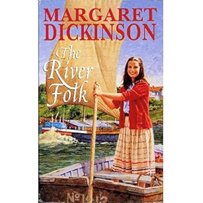 The River Folk, Margaret Dickinson (Paperback, 2011)