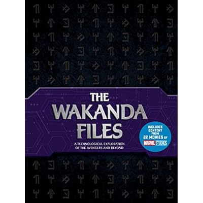 The Wakanda Files: A Technological Exploration of the Avengers and Beyond (Hardcover, 2021)