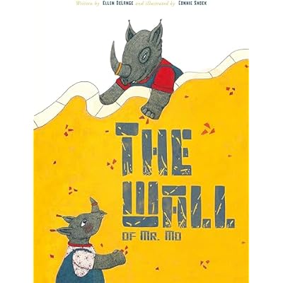 The Wall of Mr. Mo by Ellen Delange (Hardback, 2022)