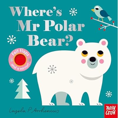 Where's Mr Polar Bear? by Ingela Arrhenius (Board Book, 2021)