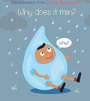 Why does it rain? (Big Questions From Little Learners) by Simon Couchman (Board Book, 2021)
